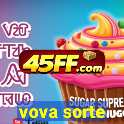 vova sorte
